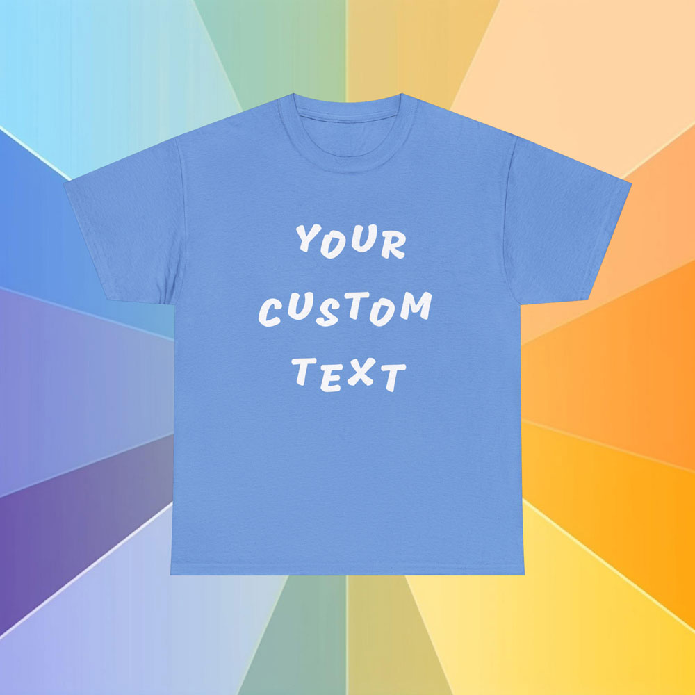 Cotton t-shirt in the color royal blue featuring the sentence Your Custom Text, in a colorful background
